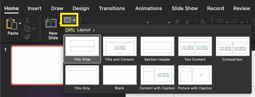 Screenshot of the Home ribbon with the Layout option selected and the different slide layout options displayed in a popup. The Layout option is outlined in yellow.
